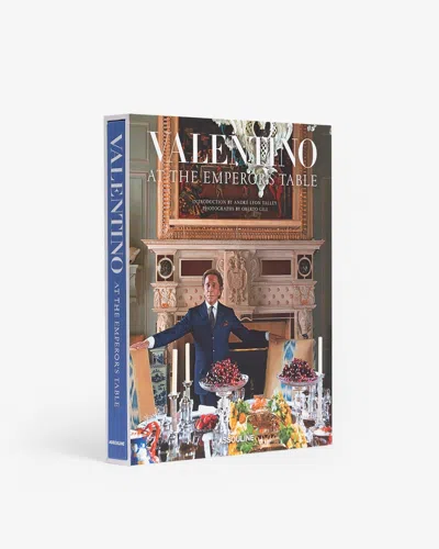 Assouline Valentino: At The Emperor's Table In Brown