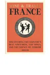 Assouline Wine & Travel France In Multi