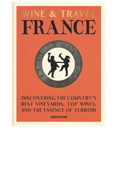 ASSOULINE WINE & TRAVEL FRANCE