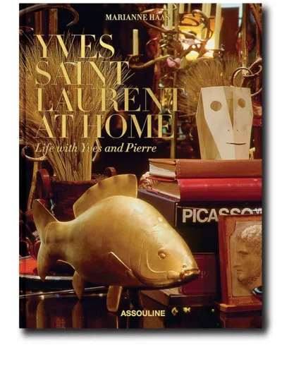 Assouline Yves Saint Laurent At Home In 0