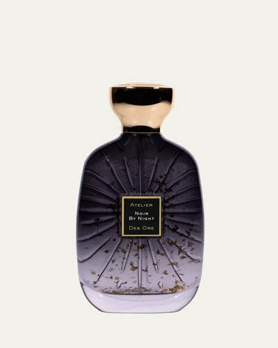 Atelier Des Ors Noir By Night Eau De Parfum, 3.3 Oz. In White