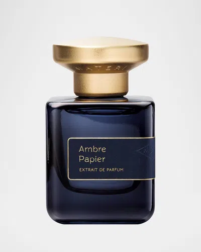 Atelier Materi Ambre Papier Extrait De Parfum, 1.7 Oz.