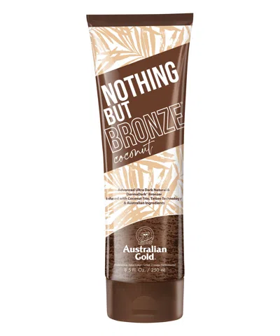 Australian Gold Nothing But Bronze Coconut 250 ml - Tanner In White
