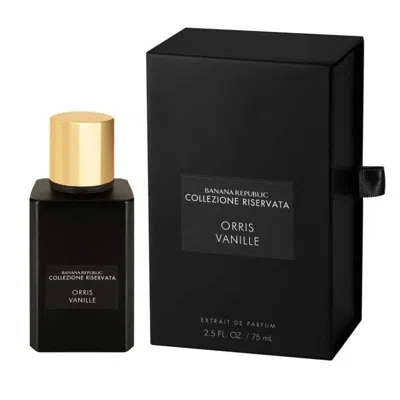 Banana Republic Ladies Collezione Riservata Orris Vanille Extrait De Parfum Spray 2.5 oz Fragrances  In Black