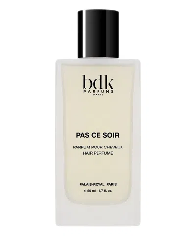 Bdk Parfums Pas Ce Soir Hair Fragrance