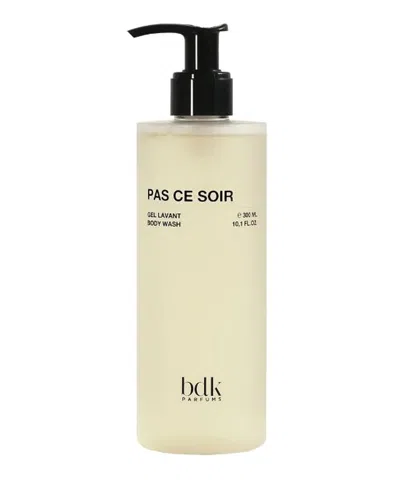 Bdk Parfums Pas Ce Soir Shower Gel