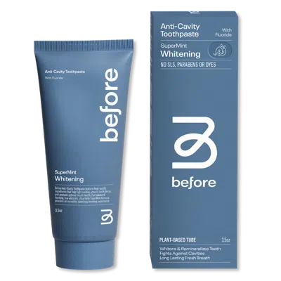 Before Oral Care Anti-cavity Supermint Whitening