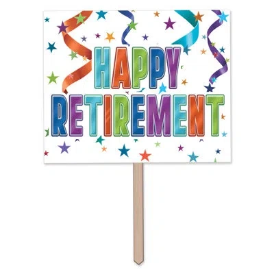 Beistle Happy Retirement Yard Sign In Multicolor
