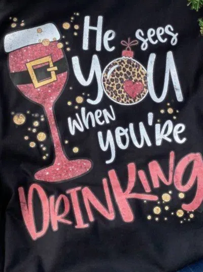 Bella+canvas Women's He Sees You When Your Drinking Tee In Black Multi