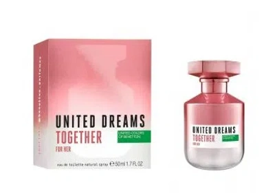 Benetton Ladies United Dreams Together For Her Edt Spray 1.7 oz Fragrances 8433982016578 In Transparent