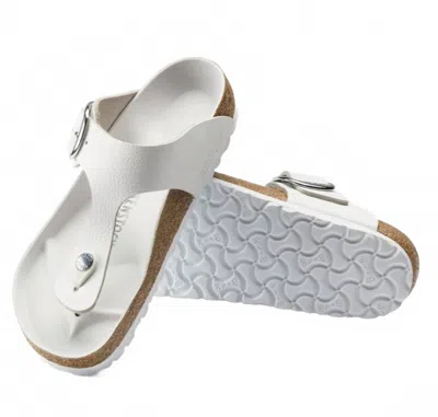 BIRKENSTOCK GIZEH BIG BUCKLE IN WHITE I