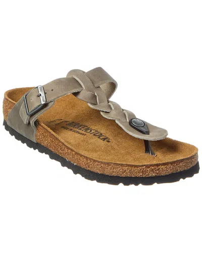 Birkenstock Gizeh Braided Oiled Leather Sandal In Gray