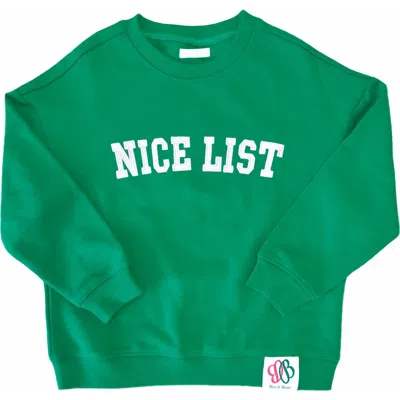Bits & Bows Nice List Sweatshirt In Green