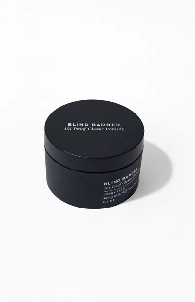 Blind Barber 101 Proof Classic Pomade In Black