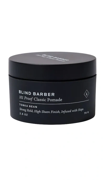 Blind Barber 101 Proof Classic Pomade In N,a
