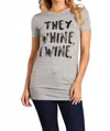 Blvd They Whine I Wine Graphic Tee In Grey In Gray