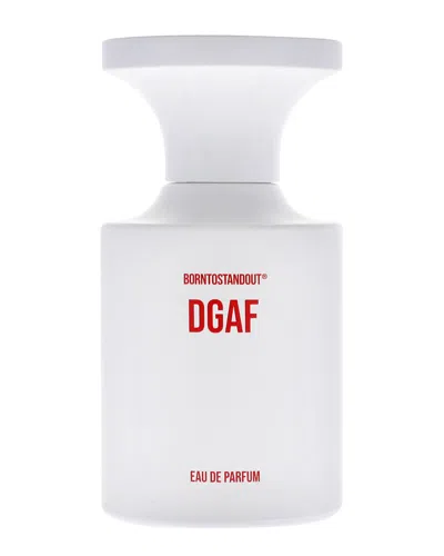 Born To Stand Out Borntostandout® Unisex 1.69oz Dgaf Edp In White