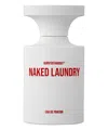 Born To Stand Out Naked Laundry Eau De Parfum 100 ml In White