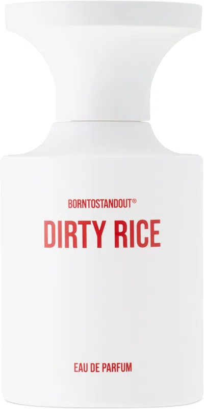 Borntostandout Dirty Rice Eau De Parfum, 50 ml