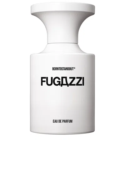Borntostandout Fugazzi By  Eau De Parfum