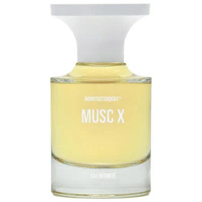 Borntostandout Musc X Eau Intimite With Ambroxan 1.7 Oz/50 ml Eau De Toilette Spray