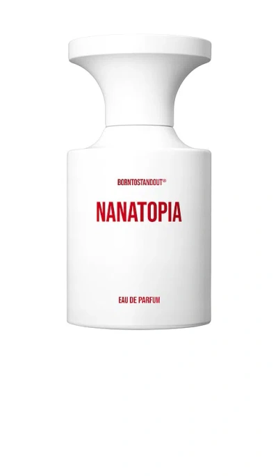Borntostandout Nanatopia Eau De Parfum In White