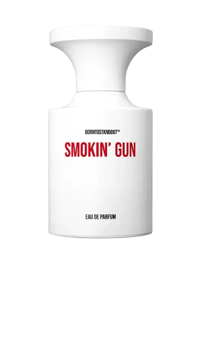 Borntostandout Smokin' Gun Eau De Parfum In White