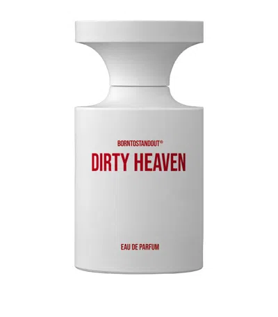 Borntostandout Unisex Dirty Heaven Edp Spray 3.4 oz Fragrances 8809840211919 In White