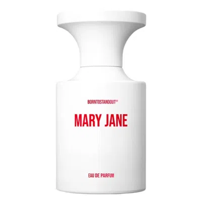Borntostandout Unisex Mary Jane Edp Spray 1.7 oz Fragrances 8809840210851 In White