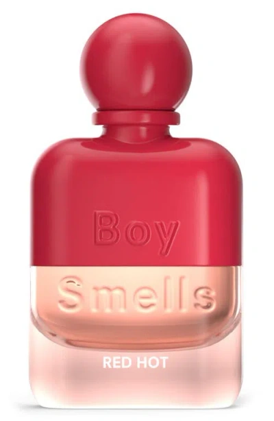Boy Smells Red Hot Eau De Parfum In Transparent