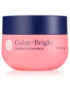 Bright Girl Calm+bright Calming Facial Mask In No Color