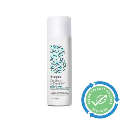 BRIOGEO DESTINED FOR DENSITY PEPTIDE CONDITIONER FOR THICKER, FULLER HAIR 8 OZ / 236 ML