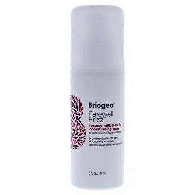 Briogeo Farewell Frizz Rosarco Milk Leave-in Conditioning Spray By  For Unisex - 5 oz Conditioner In White