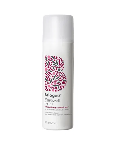 BRIOGEO FAREWELL FRIZZ SMOOTHING CONDITIONER 8 OZ.,300053475