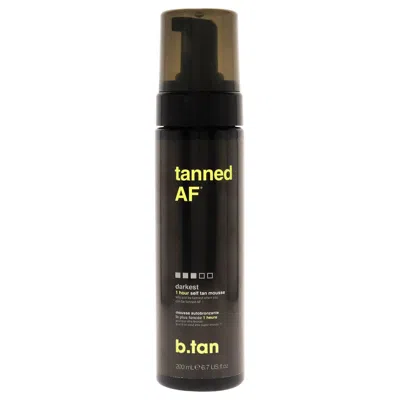 B.tan Tanned Af Self Tan Mousse 6.7 oz Makeup 9347108008738