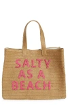 Btb Los Angeles Salty As A Beach Straw Tote In Brown