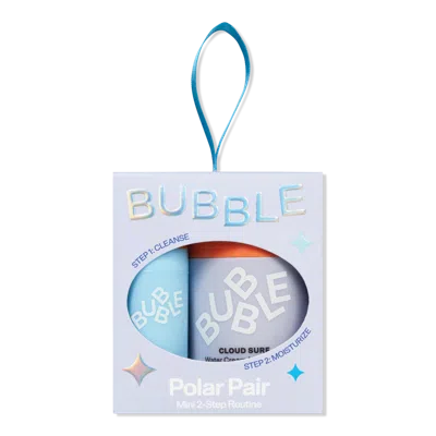 Bubble Polar Pair Mini 2 Step Routine