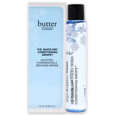 Butter London Ladies P.d. Quick Dry Conditioning Drops 0.33 oz Nails 811338021106 In Transparent