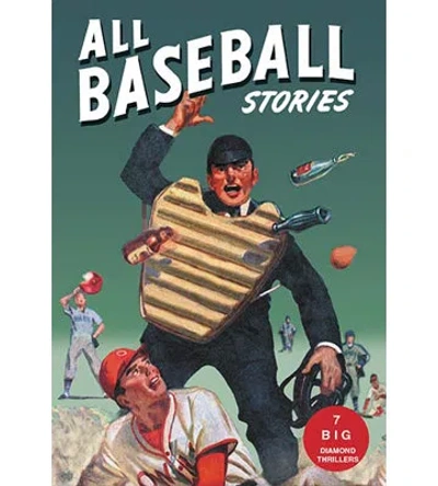 Buyenlarge All Baseball Stories: Seven Big Diamond Thrillers Vintage Advertisement In Brown;green