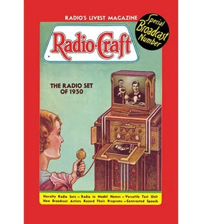 Buyenlarge Radio Craft: The Radio Set Of 1950 By Radcraft Vintage Advertisement In Brown;green;red