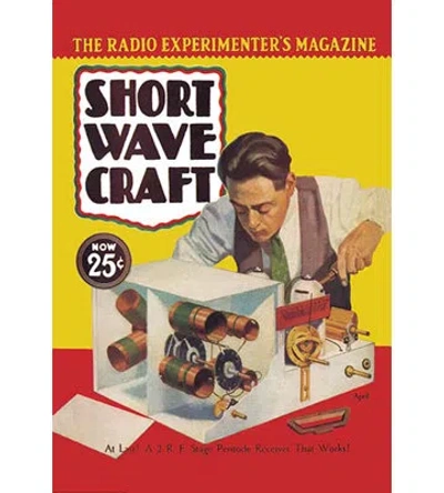Buyenlarge Short Wave Craft: At Last! A 2 R.f. Stage Pentode Receiver That Works! By Hugo Gernsback Vintage Adv In Red;yellow