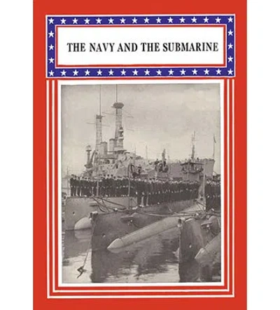 Buyenlarge The Navy And The Submarine Vintage Advertisement In Gray