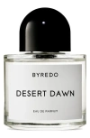 Byredo Desert Dawn Eau De Parfum 100 ml In No Color