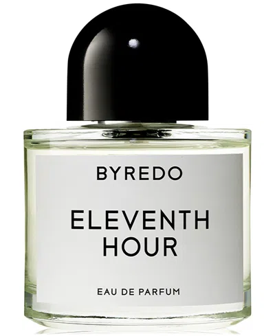 Byredo Eleventh Hour Eau De Parfum Spray, 1.6 Oz. In Transparent