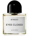Byredo Eyes Closed Eau De Parfum Spray, 3.3 Oz. In Transparent