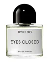 Byredo Unisex 1.7oz Eyes Closed Edp