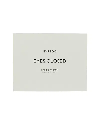 Byredo Unisex 3.3oz Eyes Closed Edp