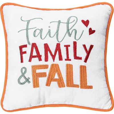 C & F Home C&f Home Faith Family And Fall Embroidered Small/petite Accent Pillow, 10" X 10" In Multi