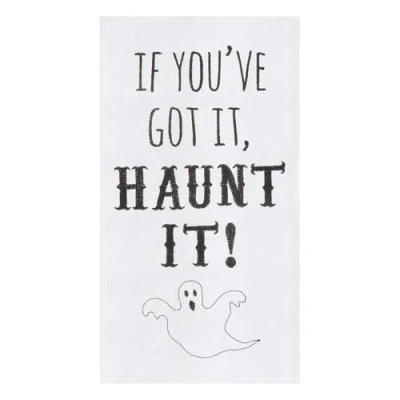 C & F Home C&f Home If You've Got It, Haunt It Halloween Flour Sack Cotton Kitchen Towel In White