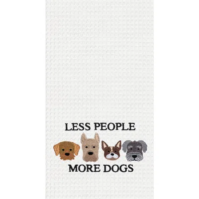 C & F Home C&f Home Less People More Dogs Kitchen And Bathroom Embroidered Hand Towel In Multi